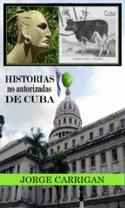 Historia no autorizadas de Cuba